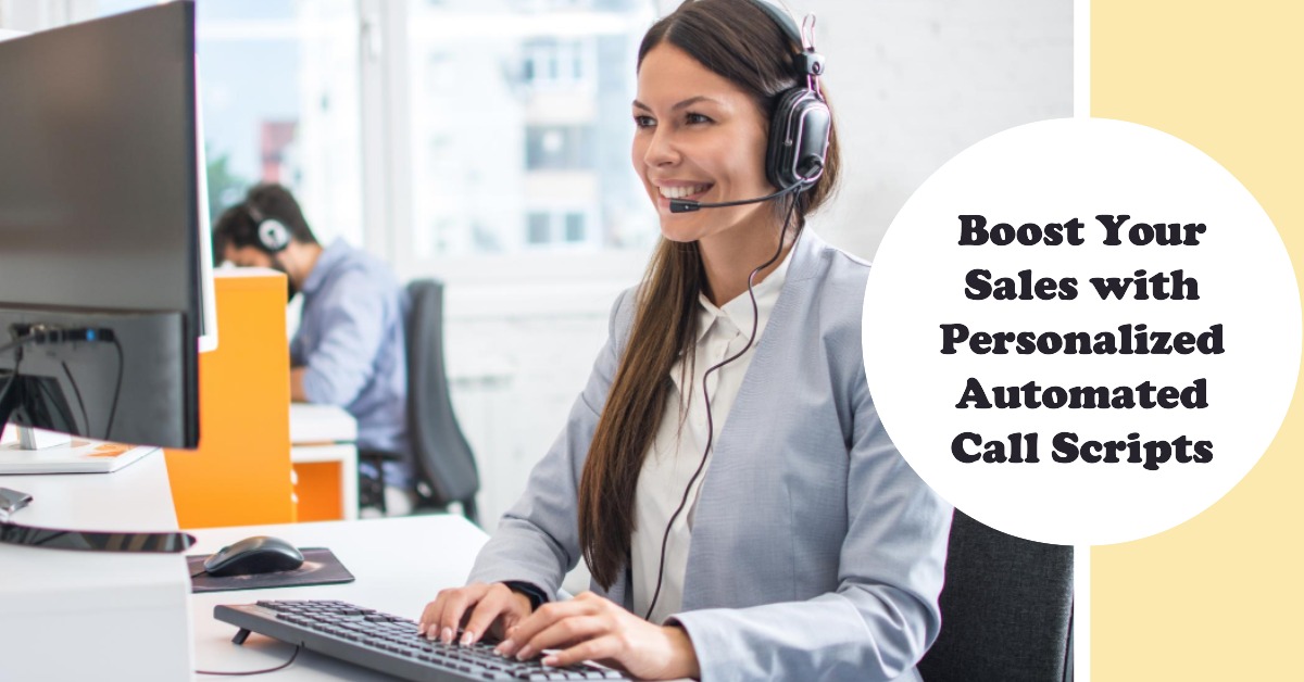 Personalized Automated Call Scripts Enhancing Sales Effectiveness with Blue Marloc's SAAS Platform