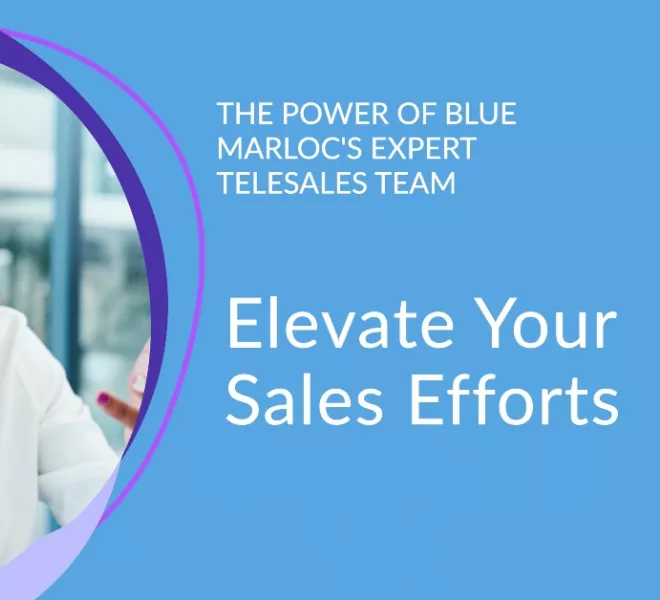 Elevate Your Sales Efforts: The Power of Blue Marloc's Expert Telesales Callers