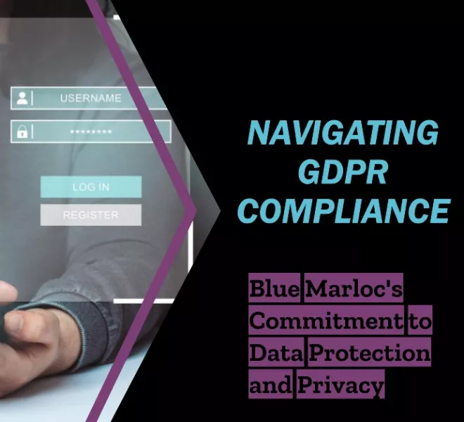 Navigating GDPR Compliance: Blue Marloc's Commitment to Data Protection and Privacy
